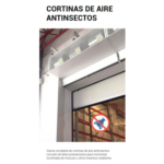 Cortina de aire antinsectos instalada sobre una puerta industrial, con barrera de aire de alta velocidad para evitar la entrada de moscas y otros insectos voladores.